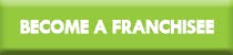 Become a franchisee